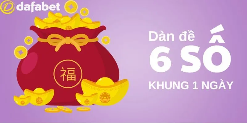 Những điều người tham gia cần nắm về dàn 6 số trong lô đề